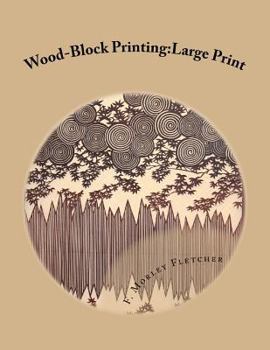 Paperback Wood-Block Printing: Large Print [Large Print] Book