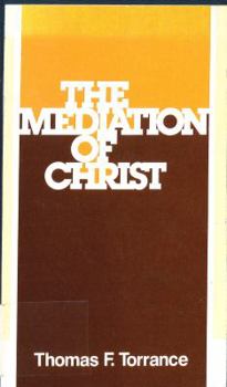 Paperback The Mediation of Christ Book