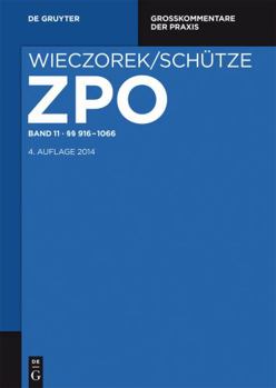 Hardcover §§ 916-1066 (Großkommentare der Praxis) (German Edition) [German] Book