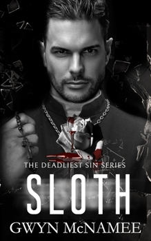 Sloth - Book #13 of the Deadliest Sin