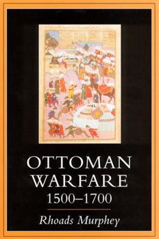 Ottoman Warfare 1500-1700 - Book  of the Warfare and History