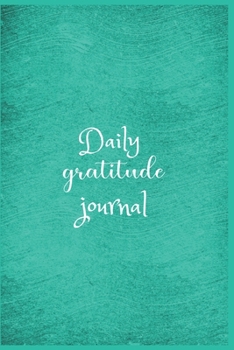 Daily Gratitude Journal: The 5 minute gratitude journal | my gratitude journal | Best Gratitude Journal For Men and Women | gratitude journal for busy men and women