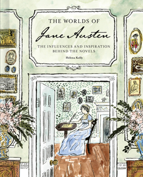 Hardcover The Worlds of Jane Austen Book
