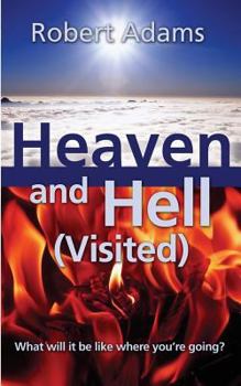 Paperback Heaven and Hell (Visited) Book