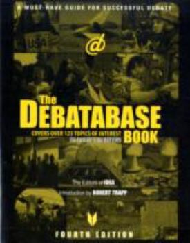 Paperback The Debatabase Book: A Must-Have Guide for Successful Debate Book