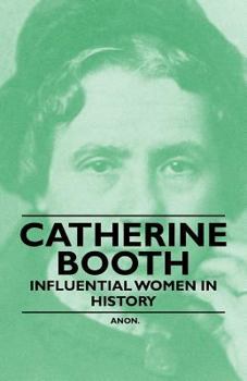 Paperback Catherine Booth - Influential Women in History Book