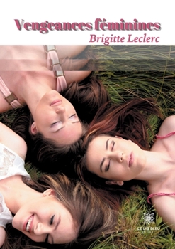 Paperback Vengeances féminines [French] Book