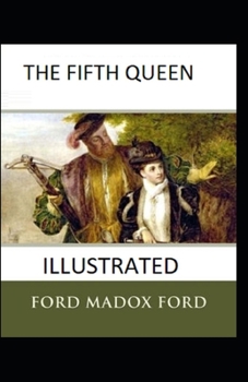 Paperback The Fifth Queen Illustrated Book