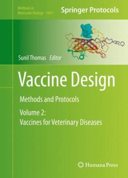Hardcover Vaccine Design: Methods and Protocols, Volume 2: Vaccines for Veterinary Diseases Book