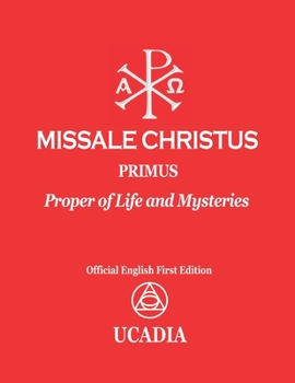 Paperback Missale Christus - Primus: Proper of Life and Mysteries Book