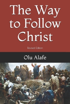Paperback The Way to Follow Christ Book