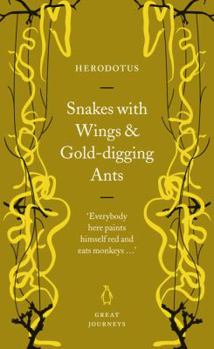 Paperback Snakes with Wings and Gold-Digging Ants Book