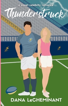 Paperback Thunderstruck: A Sweet Celebrity Romance Book