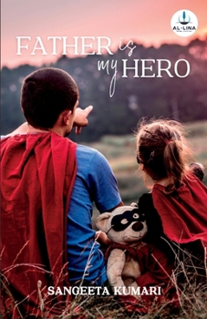 Paperback Father Is MY Hero Book