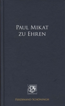 Hardcover Paul Mikat Zu Ehren [German] Book