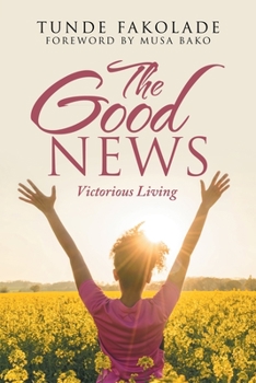 Paperback The Good News: Victorious Living Book