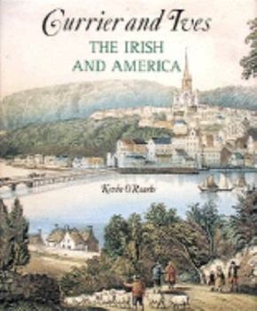 Hardcover Currier and Ives: The Irish and America Book