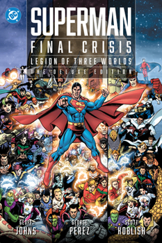 Final Crisis: Legion of Three Worlds HC - Book #23 of the Original Legion of Super-Heroes