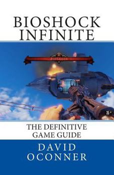 Paperback Bioshock Infinite: The Definitive Game Guide Book