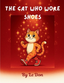 Paperback The Cat Who Wore Shoes Book
