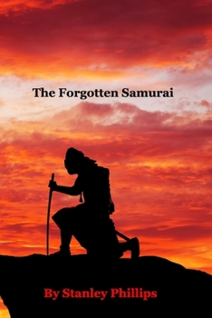 Paperback The Forgotten Samurai Book
