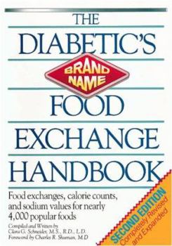 Paperback The Diabetic's Brand-Name Food Exchange Handbook Book
