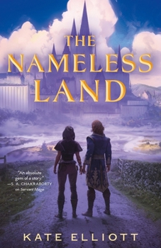 The Nameless Land: The Witch Roads, Book II (The Witch Roads, 2)