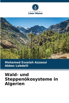 Paperback Wald- und Steppenökosysteme in Algerien [German] Book