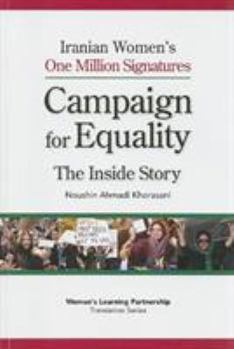 Paperback Iranian Women's One Million Signatures Campaign for Equality: The Inside Story Book