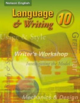 Hardcover Language and Writing 10: Student Book (Hardcover) Book