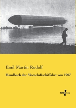Paperback Handbuch der Motorluftschiffahrt von 1907 [German] Book