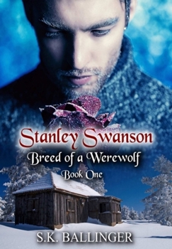 Hardcover Stanley Swanson - Breed of a Werewolf Book