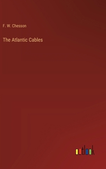 Hardcover The Atlantic Cables Book
