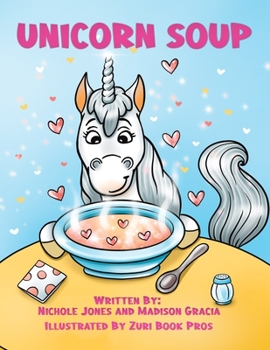 Paperback Unicorn Soup Book