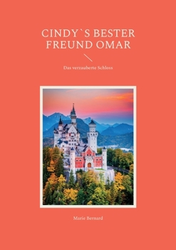Paperback Cindy`s bester Freund Omar: Das verzauberte Schloss [German] Book