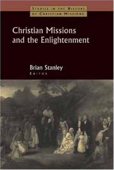 Hardcover Christian Missions and the Enlightenment Book