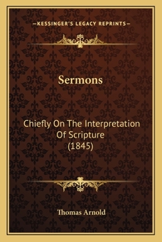 Paperback Sermons: Chiefly On The Interpretation Of Scripture (1845) Book