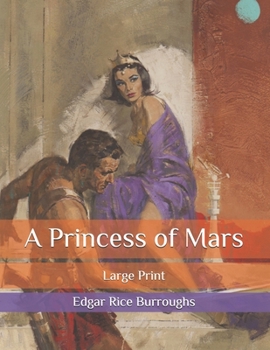 Paperback A Princess of Mars: Large Print Book