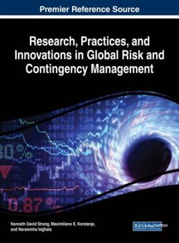 Hardcover Research, Practices, and Innovations in Global Risk and Contingency Management Book