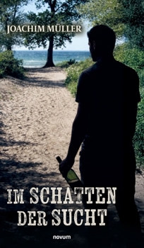 Hardcover Im Schatten der Sucht [German] Book