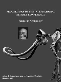 Paperback Proceedings of the International Science Conference: Science in Archaeology Book