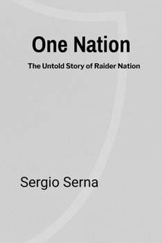 Paperback One Nation: The Untold Story of Raider Nation Book