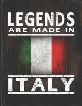 Legends Are Made In Italy: Customized Gift for Italian Coworker Undated Planner Daily Weekly Monthly Calendar Organizer Journal