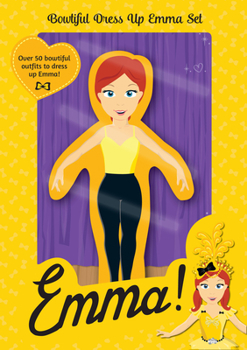 Paperback The Wiggles Emma! Beautiful Dress Up Emma Set Book