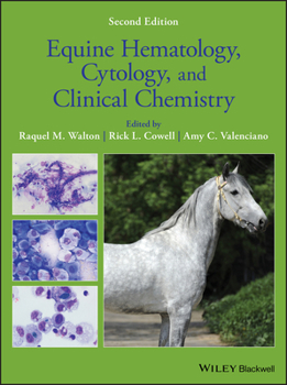 Hardcover Equine Hematology, Cytology, and Clinical Chemistry Book