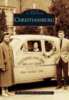 Christiansburg - Book  of the Images of America: Virginia