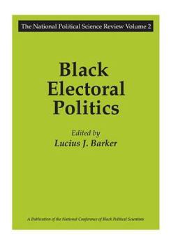 Paperback Black Electoral Politics: Participation, Performance, Promise Book