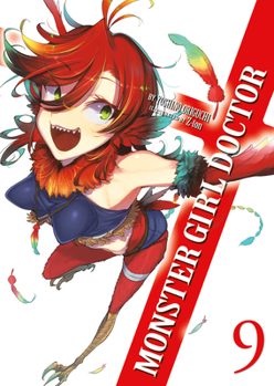 Paperback Monster Girl Doctor (Light Novel) Vol. 9 Book