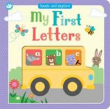 Board book Little Learners My First Letters: Touch and Explore Book