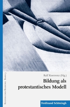 Paperback Bildung ALS Protestantisches Modell [German] Book